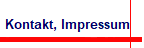 Kontakt, Impressum