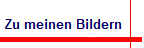 Zu meinen Bildern